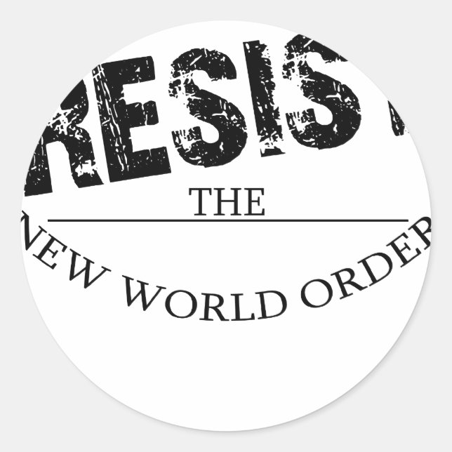 Sticker Rond Résister Au Nouvel Ordre Mondial (Devant)