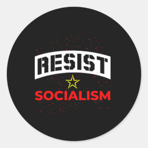 Sticker Rond Résister au socialisme Anti-socialisme 1