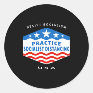 Sticker Rond Résister au socialisme - Pratiquer la distanciatio