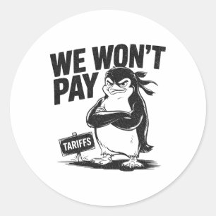 Sticker Rond Résistez à l'injustice politique drôle Penguin