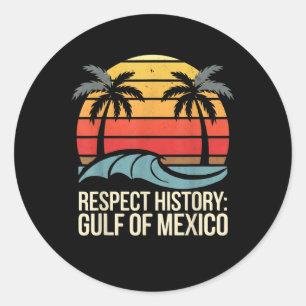 Sticker Rond Respecter l'histoire golfe du Mexique Rétro Vintag