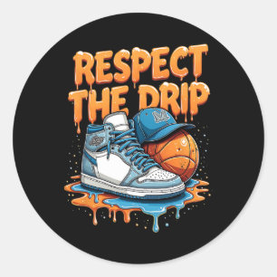 Sticker Rond Respectez le style de rue des baskets avec Drip Sk