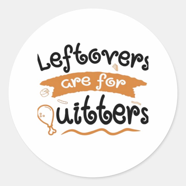 Sticker Rond Reste Pour Quitters Thanksgiving Diner (Devant)