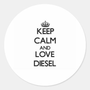 Sticker Rond Restez calme et aimer Diesel