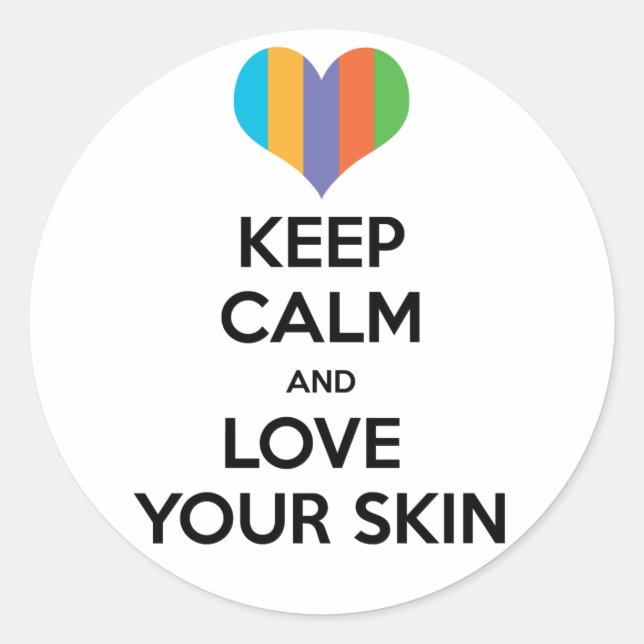 Sticker Rond Restez calme et aimez votre peau R+F (Devant)