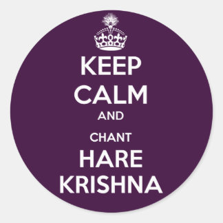 Sticker Rond Restez calme et Chant Hare Krishna