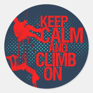 Sticker Rond Restez calme et grimpez sur l'autocollant Escalade