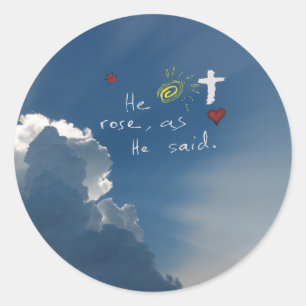 Sticker Rond Résurrection de Pâques il est le Christ levé qu