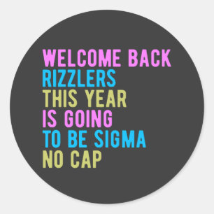 Sticker Rond Retour À L'École Accueil Retour Rizzlers Sigma Auc