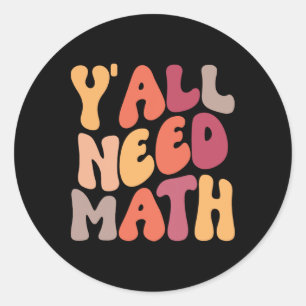 Sticker Rond Retour à l'école, vous avez besoin de professeurs