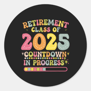 Sticker Rond Retraite Groovy Classe de 2025 Compte à rebours En