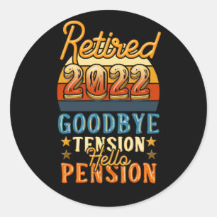 Sticker Rond Retraite Retraite Adieu Tension Bonjour Pension