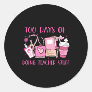 Sticker Rond Rétro 100 Jours De Faire Enseignant Stuff Drôle En