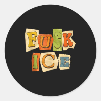 Sticker Rond Retro abolish ice funny f ice for men women
