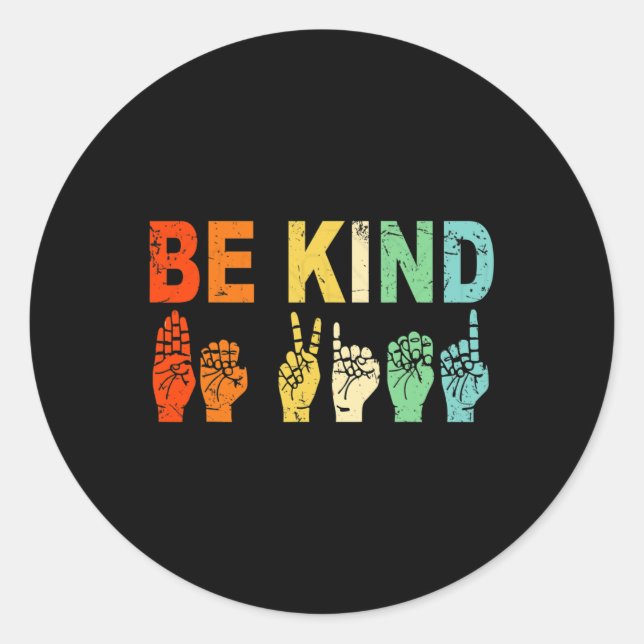 Sticker Rond Retro Be Kind Main Sign ASL Sensibilisation sur l' (Devant)