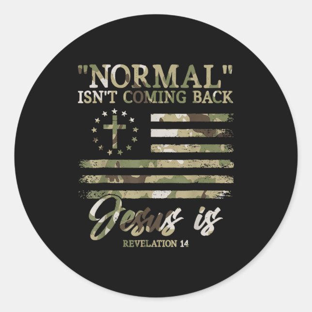 Sticker Rond Retro Christian Normal Isnt Coming Back Jesus Redl (Devant)