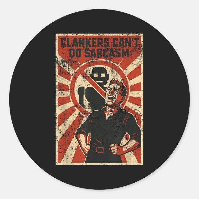 Sticker Rond Retro Clanker Can't Do Sarcasm Funny Robot Ster  (Devant)