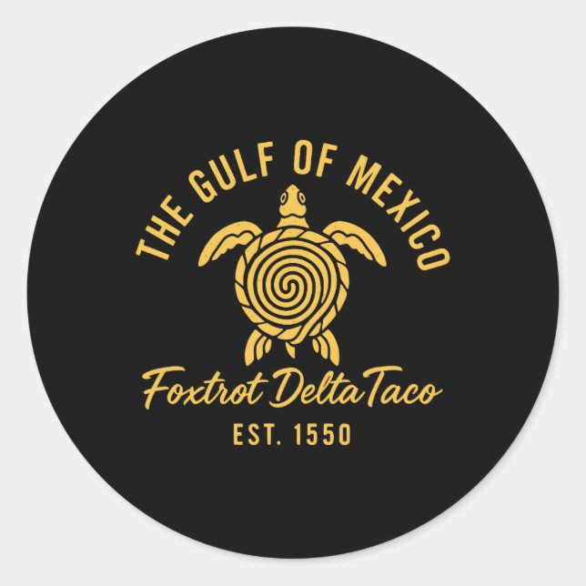 Sticker Rond Retro Golfe Du Mexique Est 1550 Foxtrot Delta Taco (Devant)