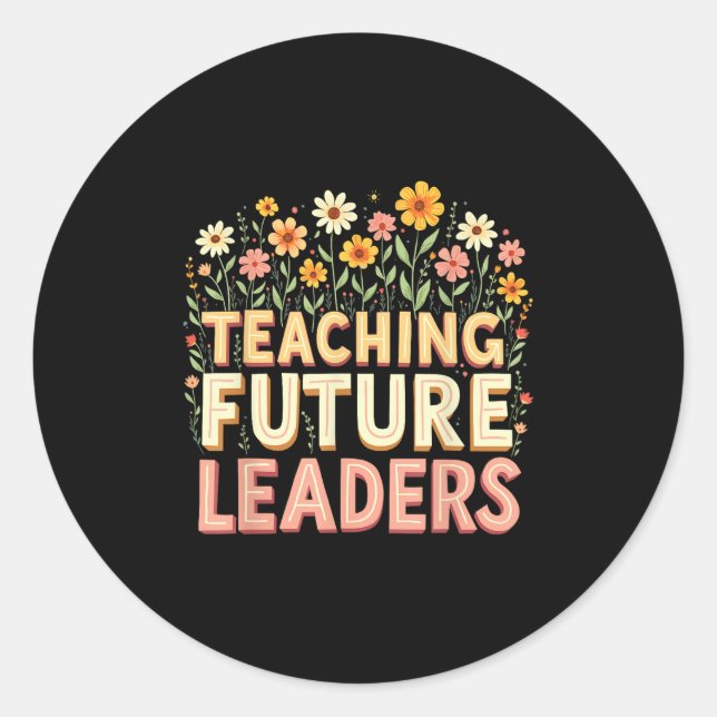Sticker Rond Retro Groovy Teaching Future Leaders Tees Flower P (Devant)