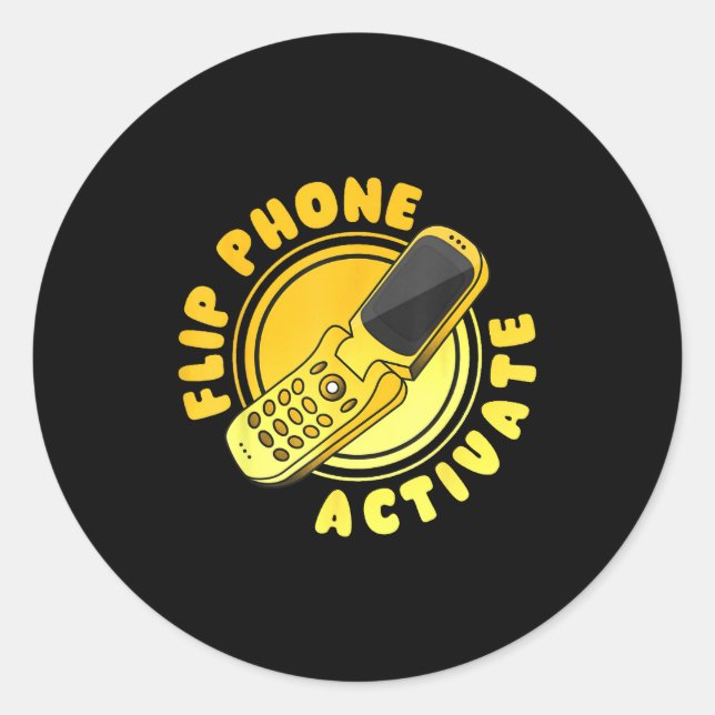 Sticker Rond Retro Quote Flip Phone Activate Funny  (Devant)