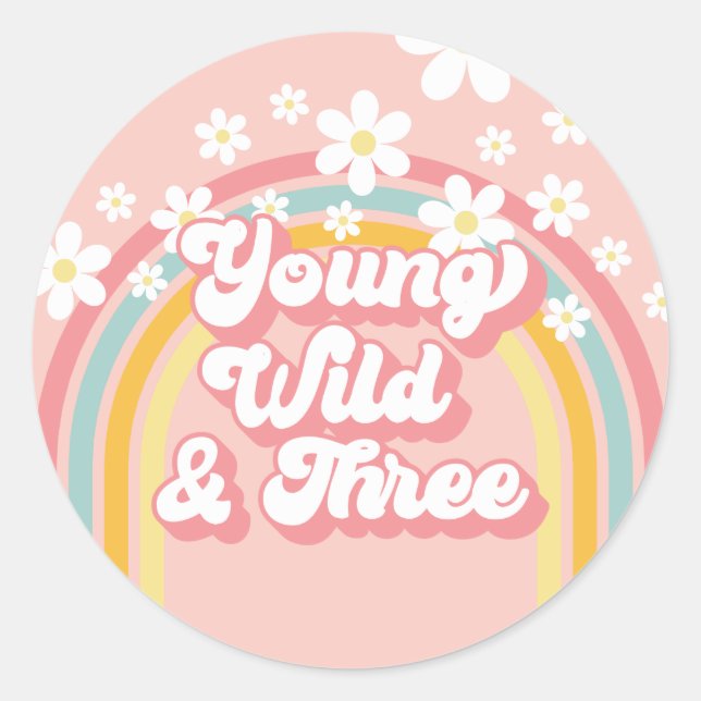 Sticker Rond Retro Rainbow Young Wild et trois 3e anniversaire (Devant)