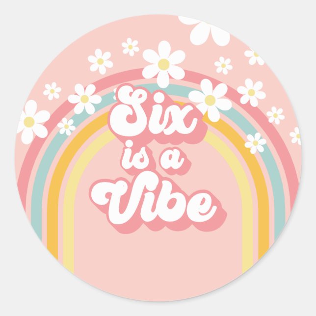 Sticker Rond Retro Six est une Vibe Super Rainbow 6e anniversai (Devant)