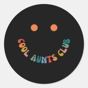 Sticker Rond Retro Super Cool Aunts Club Funny Auntie Women Co