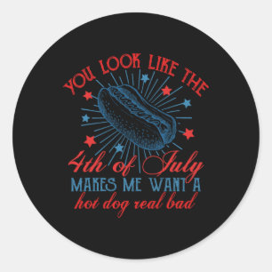 Sticker Rond Rétro Tu As L'Air Du 4 juillet Me Fait Vouloir