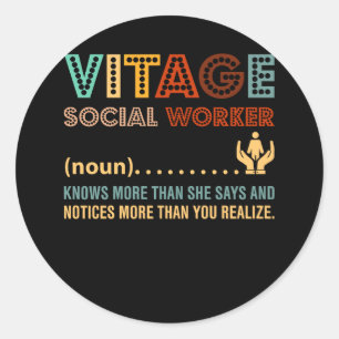 Sticker Rond Retro Vintage Social Worker Définition Public Serv
