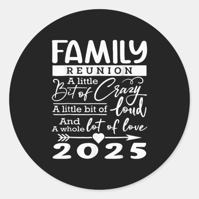 Sticker Rond Réunion de famille 2025 Amoureux de famille amusan (Devant)
