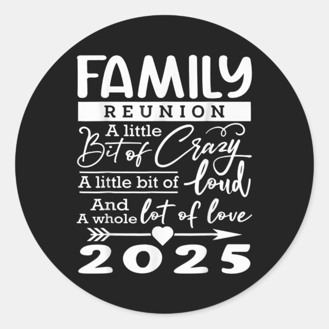 Sticker Rond Réunion de famille 2025 Amoureux de famille amusan (Devant)