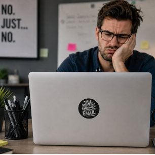 Sticker Rond Réunion d'humour de bureau pourrait être une typog