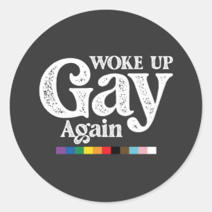Sticker Rond Réveillez Gay Soutenez à nouveau LGBT Pride