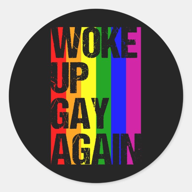 Sticker Rond RÉVEILLEZ LE GAY À NOUVEAU MOIS LGBT Pride LGBTQ R (Devant)