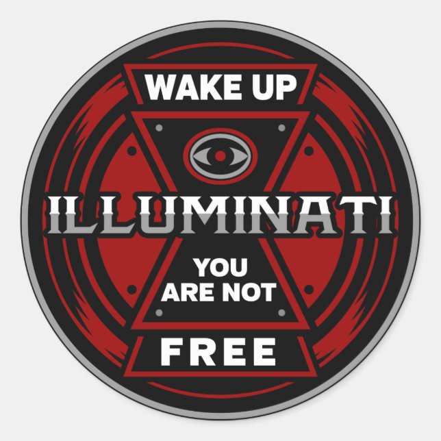 Sticker Rond Réveillez-Vous Vous N'Êtes Pas Libres Illuminati (Devant)