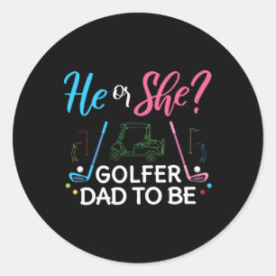 Sticker Rond Révélation du sexe Il ou Elle futur papa golfeur