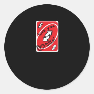 Sticker Rond Reverse Card Love You More Funny Playful Style 