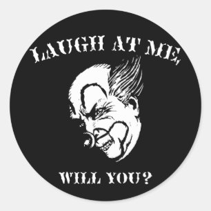 Sticker Rond Riez de moi, vous ?