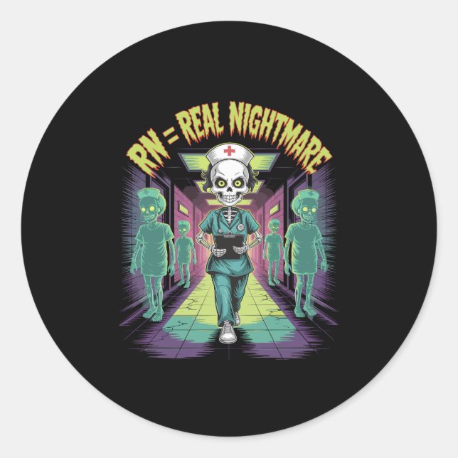 Sticker Rond RN = Véritable cauchemar Infirmière Halloween (Devant)