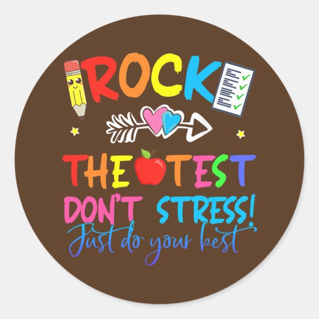 Sticker Rond Rocher le test ne stresse pas juste faire de votre (Devant)