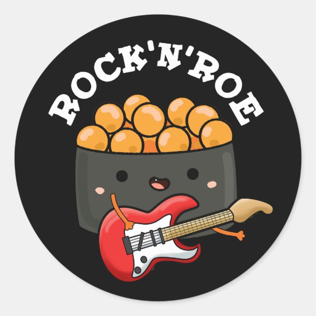 Sticker Rond Rock Et Roe Drôle Sushi Pun Dark BG (Devant)