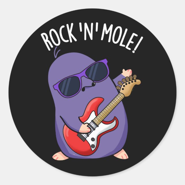 Sticker Rond Rock N Mole Funny Animal Pun Dark BG (Devant)