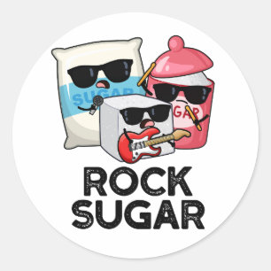 Sticker Rond Rock sucre amusant de nourriture Pun