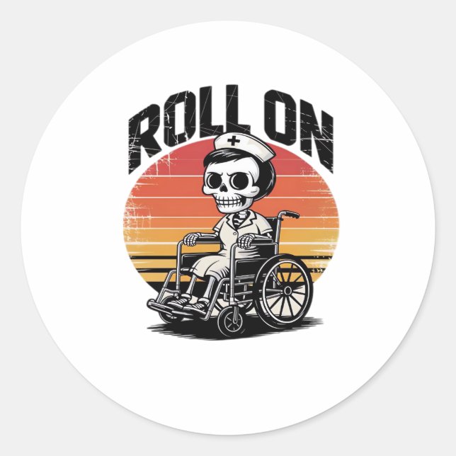 Sticker Rond Roll On Skeleton Nurse - Dark Humour Healthcare Vi (Devant)