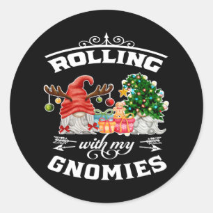 Sticker Rond Rolling With My Gnomies Christmas Gnomes