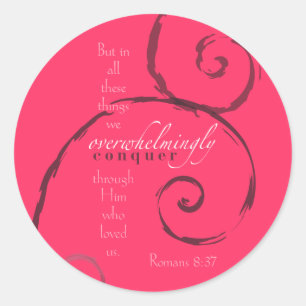 Sticker Rond Romans 8:37 - Choisissez votre propre couleur! Per