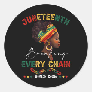 Sticker Rond Rompre chaque chaîne depuis 1865 Femmes Hommes Jun