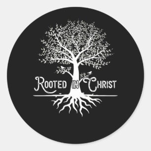 Sticker Rond Rooted in Christ Christian Faith and Love in God