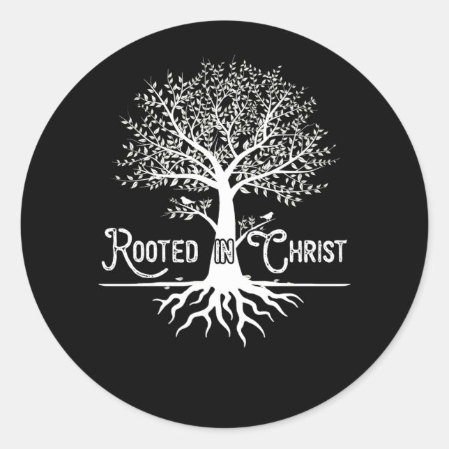 Sticker Rond Rooted in Christ Christian Faith and Love in God (Devant)