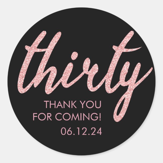 Sticker Rond Rose Gold Black 30 Anniversaire Merci Parties scin (Devant)
